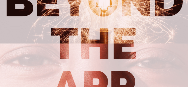 Beyond The App Beyond The App